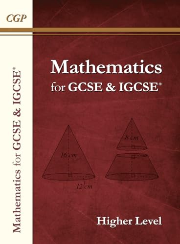 Maths for GCSE and IGCSE® Textbook: Higher - includes Answers (CGP GCSE Maths)